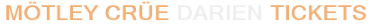 Mötley Crüe Darien Tickets